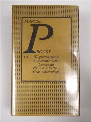W poszukiwaniu straconego czasu Tom III (Złota seria)