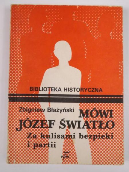 Mówi Józef Światło