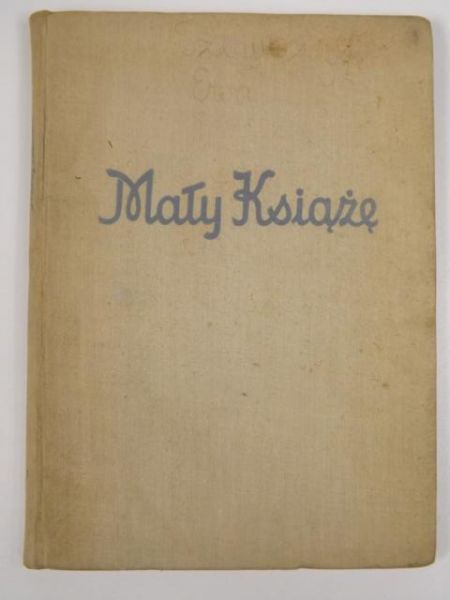 de Saint-Exupery Antoine - Mały Książę