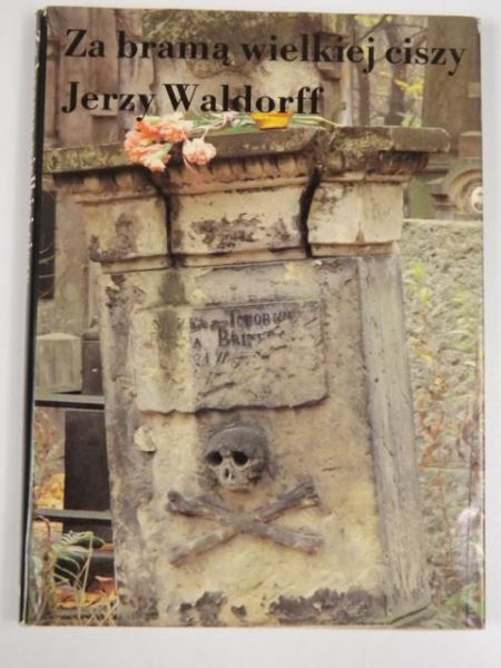 Za bramą wielkiej ciszy