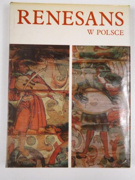 Kozakiewicz Stefan,  - Renesans w Polsce