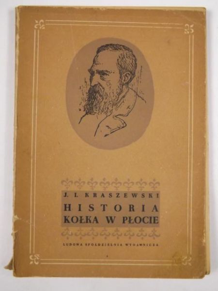 Kraszewski Józef Ignacy - Historia kołka w płocie