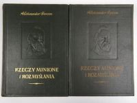 Rzeczy minione i rozmyślania, T. I-II