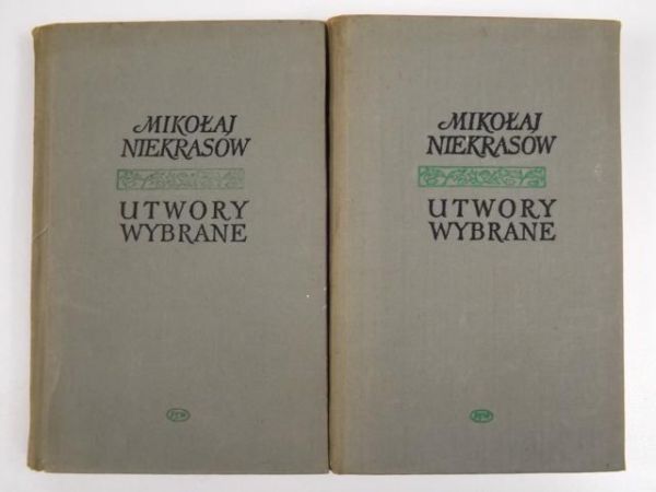 Niekrasow Mikołaj - Utwory wybrane, T. I-II