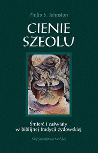 Johnston Philip S. - Cienie Szeolu