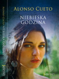 Cueto Alonso - Niebieska godzina