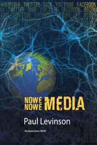 Levinson Paul - Nowe nowe media