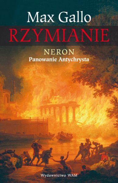 Gallo Max - Neron: Panowanie Antychrysta