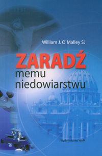 J.O`Malley - Zaradź memu niedowiarstwu