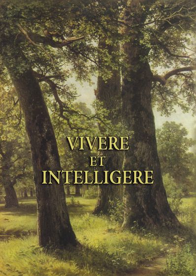 Vivere et intelligere