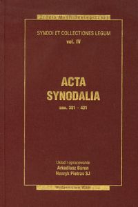 Acta synodalia - od 381 do 431 roku, Tom 4