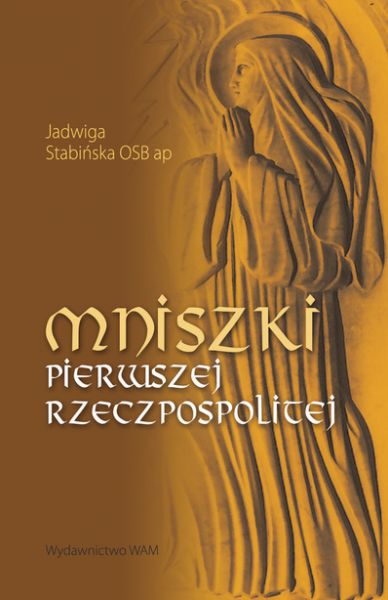 Mniszki Pierwszej Rzeczpospolitej