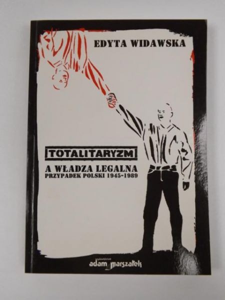 Totalitaryzm a władza legalna