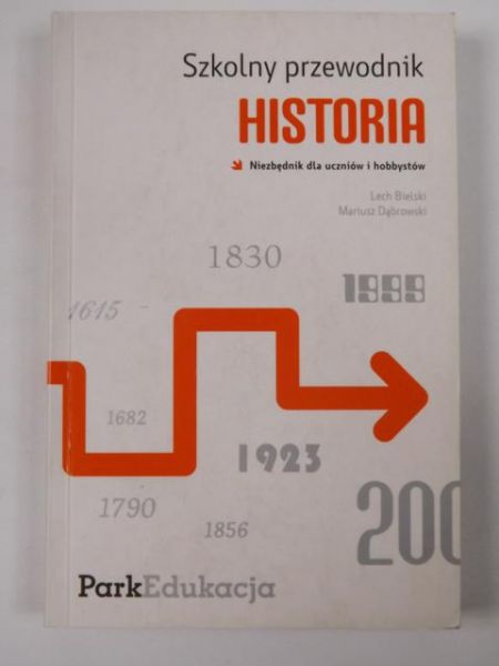 Bielski L. - Szkolny przewodnik Historia