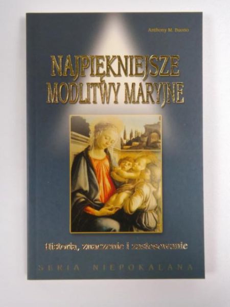 Buono Anthony - Najpiękniejsze modlitwy Maryjne