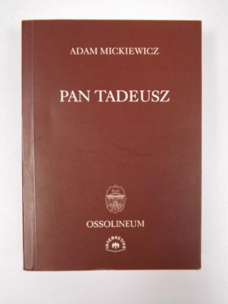 Mickiewicz Adam - Pan Tadeusz