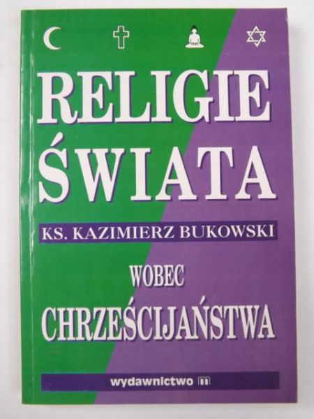 Religie świata wobec chrześcijaństwa