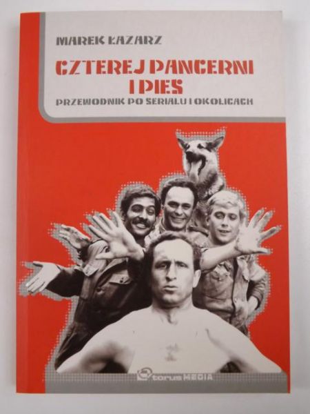 Czterej pancerni i pies. Przewodnik po serialu i okolicach + DVD
