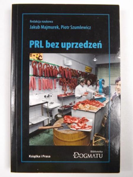 Majmurek,  - PRL bez uprzedzeń