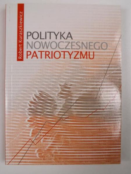 Polityka nowoczesnego patriotyzmu