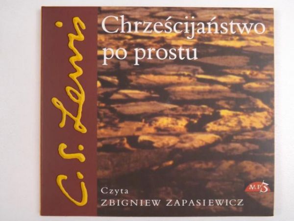 Lewis C.S - Chrześcijaństwo po prostu, Audiobook