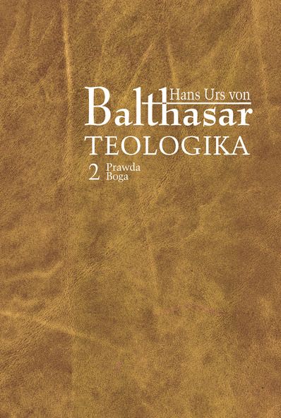 Teologika 3: Prawda Boga