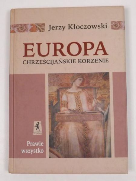 Europa chrześcijańskie korzenie