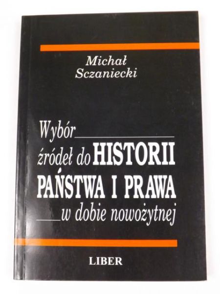 Wybór źródeł do historii państwa i prawa