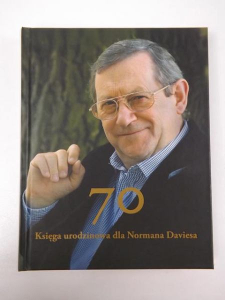 70 Księga urodzinowa dla Normana Daviesa