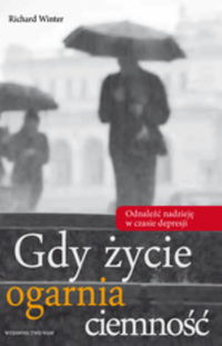 Gdy życie ogarnia ciemność