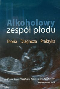 Alkoholowy zespół płodu