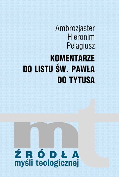 Komentarze do listu św. Pawła do Tytusa