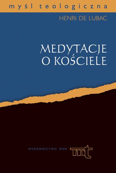 Lubac Henri de - Medytacje o Kościele