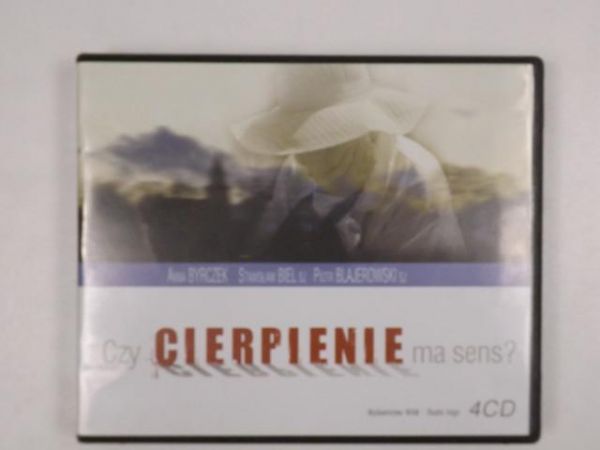 Byrczek A. - Czy cierpienie ma sens ?, Audiobook