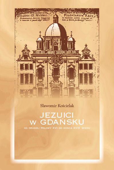 Kościelak Sławomir - Jezuici w Gdańsku