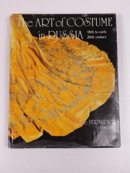 The Art of Costume in Russia: 18th to Early 20th Century