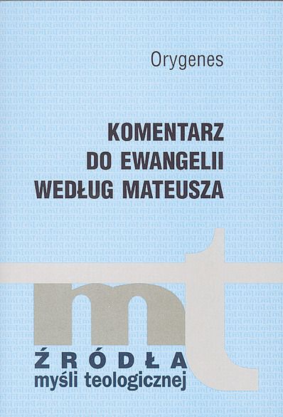 Komentarz do Ewangelii według Mateusza, ŹMT