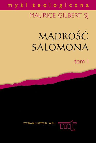 Maurice Gilbert SJ - Mądrość Salomona, T. I