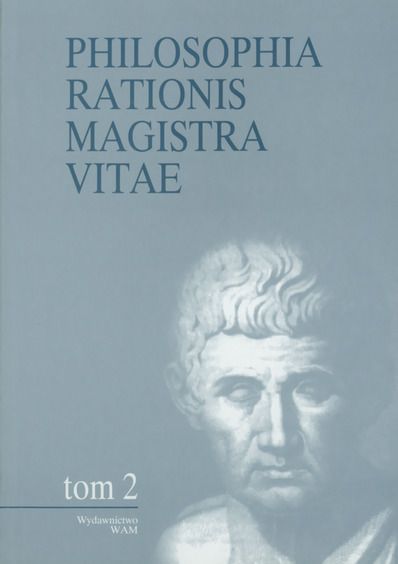 Philosophia Rationis Magistra Vitae, T. II