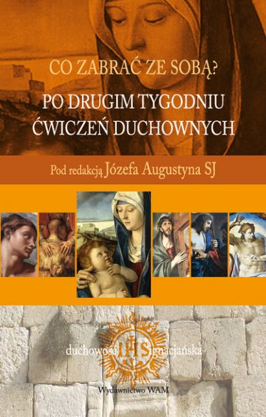 Po drugim tygodniu ćwiczeń duchownych