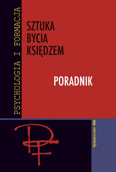 Józef Augustyn - Sztuka bycia księdzem