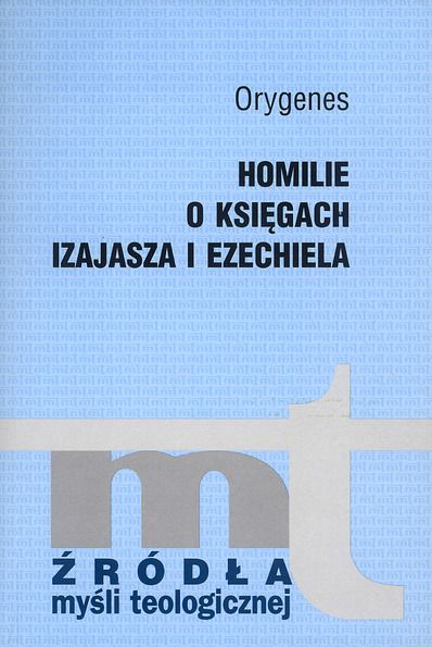 Homilie o Księgach Izajasza i Ezechiela