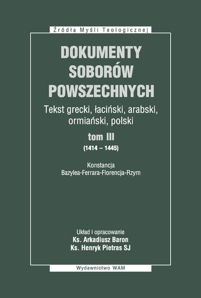 Dokumenty soborów powszechnich, T. III
