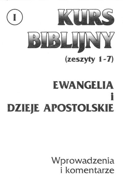 Kurs biblijny, cz. I