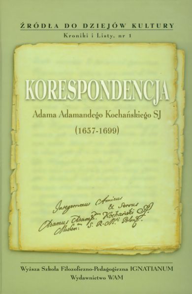 Korespondencja Adama Adamandego Kochańskiego  (1657-1699)