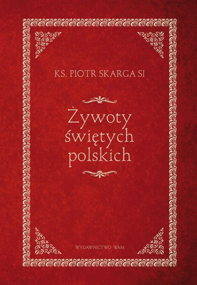 Żywoty świętych polskich