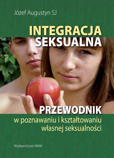 Augustyn Józef - Integracja seksualna