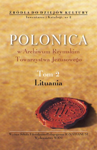 Polonica w Archiwum Rzymskim Towarzystwa Jezusowego, T. II