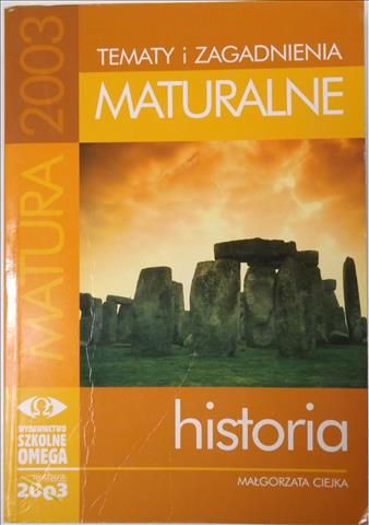 Ciejka Małgorzata - Historia. Tematy i zagadnienia maturalne