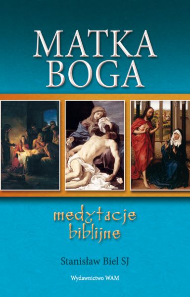 Biel Stanisław - Matka Boga